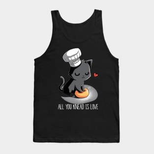 All You Knead Is Love - Cute Funny Cat Lover Quote Tank Top